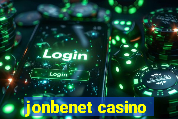 jonbenet casino